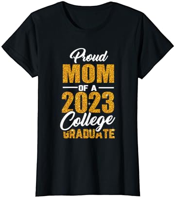 Bayan Gurur Anne 2023 Üniversite Mezunu Mezuniyet Aile Anne T-Shirt