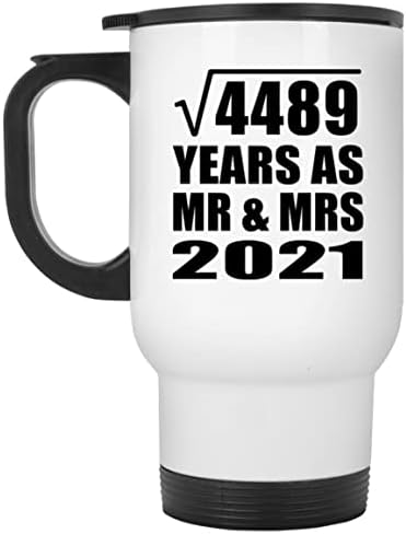 Bay ve Bayan 2021 Olarak 4489 Yılın 67. Yıldönümü Karekökünü Tasarlayın, Beyaz Seyahat Kupası 14oz Paslanmaz Çelik