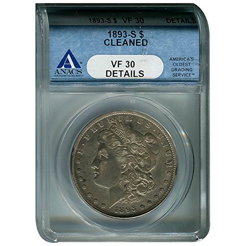 Sertifikalı Morgan Gümüş Dolar 1893-S VF30 (Temizlenmiş) ANAKS